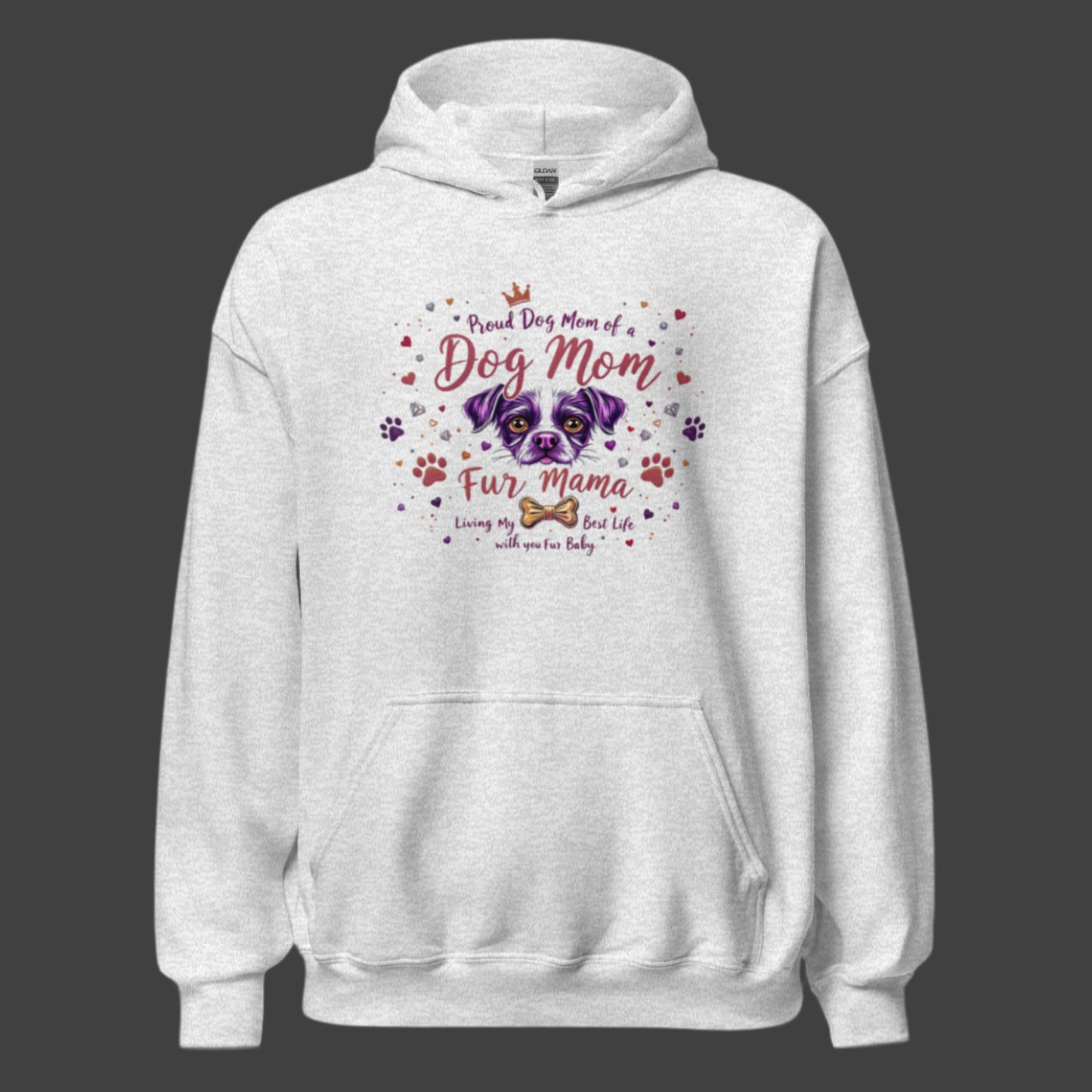 Dog Mom hoodie in ash gray, front view displaying full design